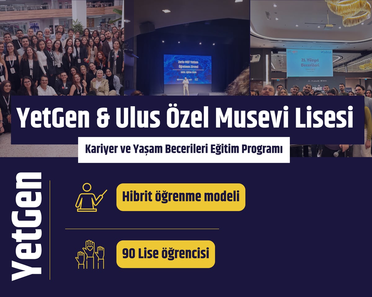 YetGen & Ulus Özel Musevi Lisesi Kariyer ve Yaşam Becerileri Eğitim Programı